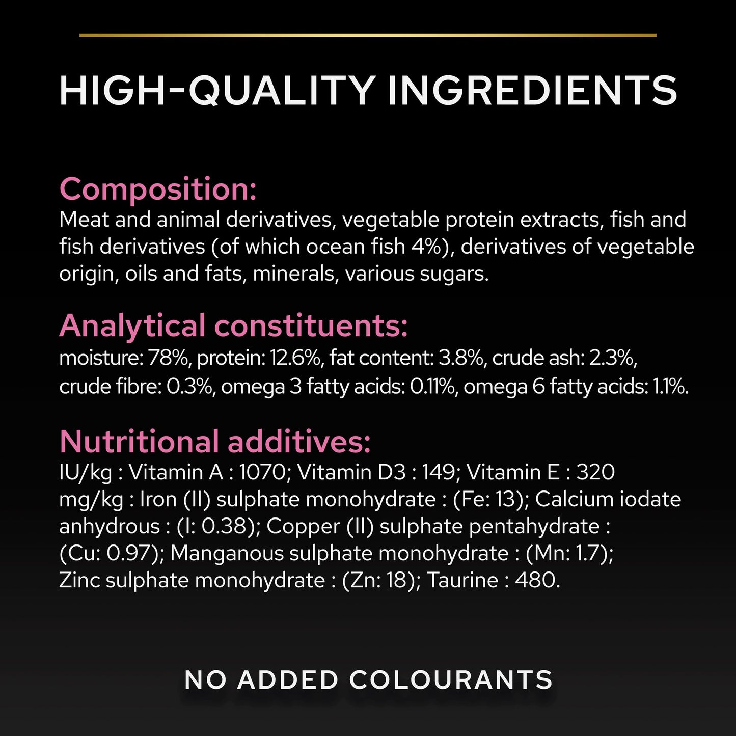 Product label detailing high-quality ingredients and nutritional additives.